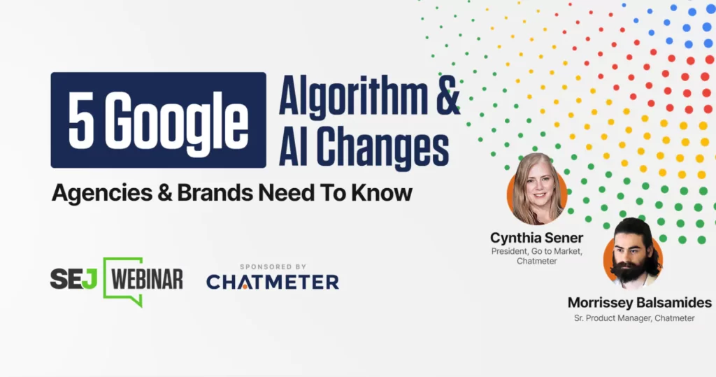 Essential Google's algorithm and AI updates for Agencies & Brands in 2024